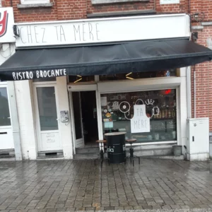 Chez ta mère Charleroi à Charleroi